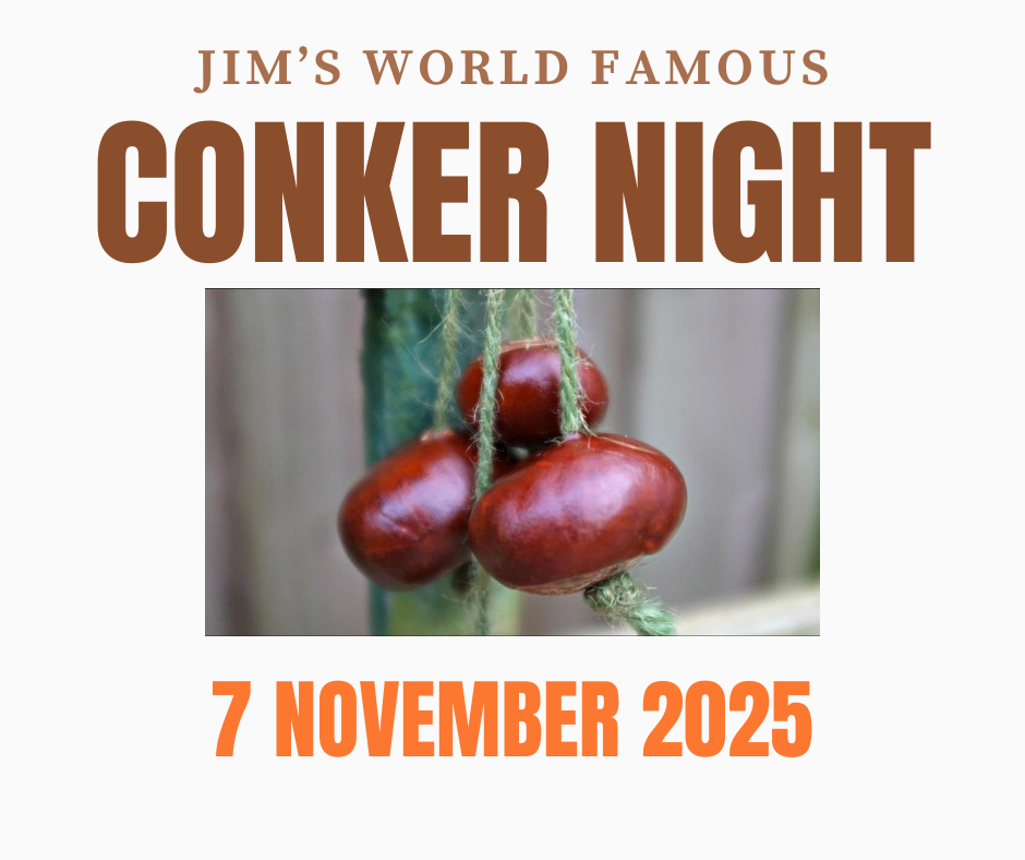 Jim's World Famous Conker Night